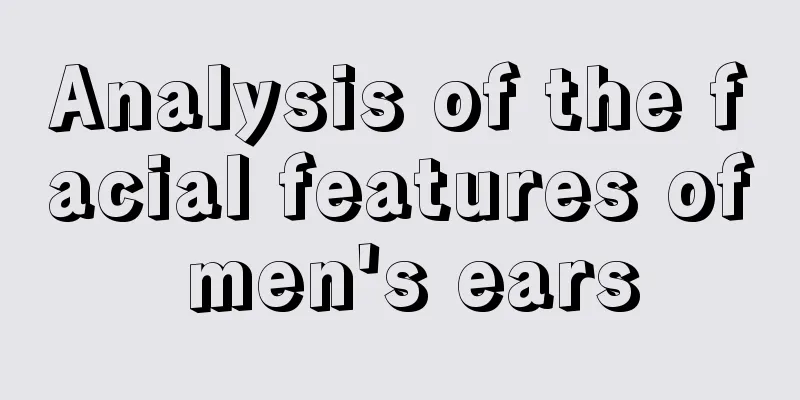 Analysis of the facial features of men's ears