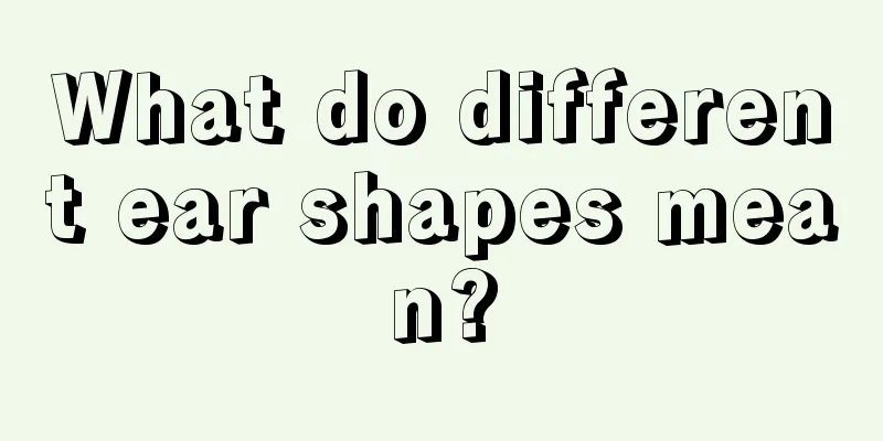 What do different ear shapes mean?