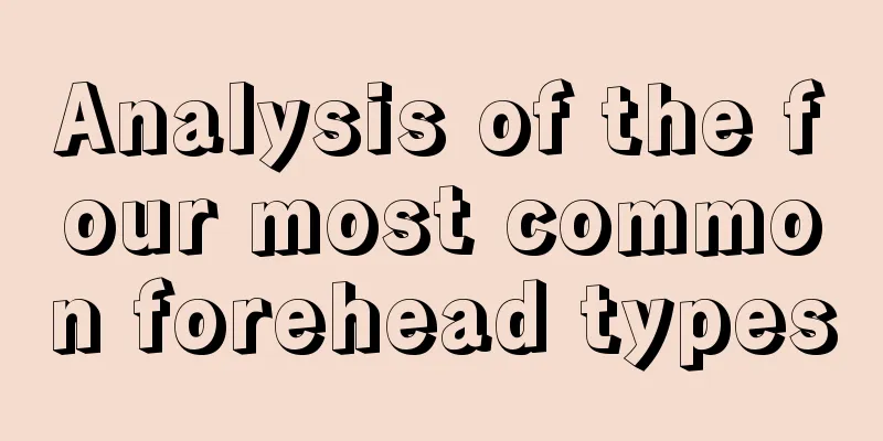 Analysis of the four most common forehead types