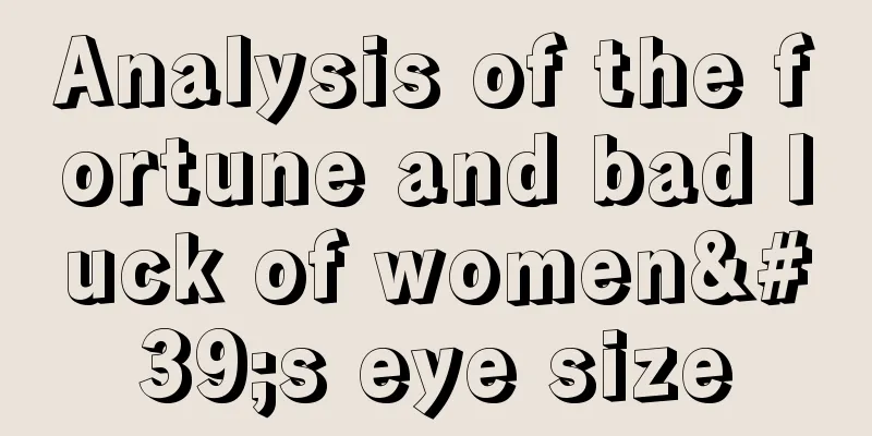 Analysis of the fortune and bad luck of women's eye size