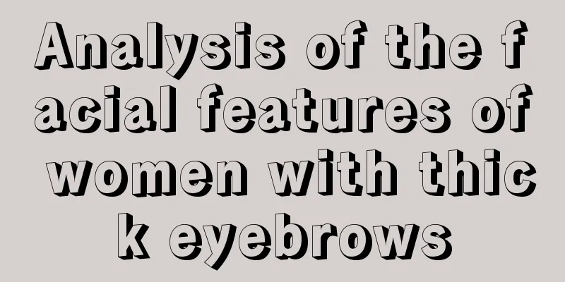 Analysis of the facial features of women with thick eyebrows