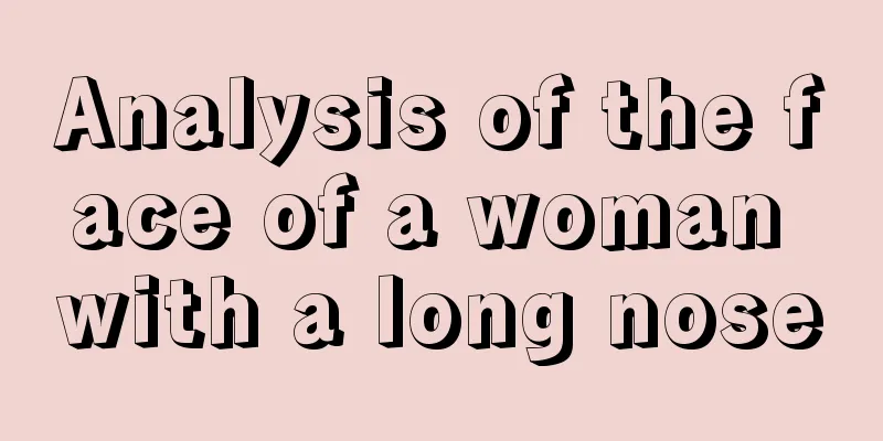 Analysis of the face of a woman with a long nose