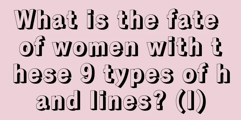 What is the fate of women with these 9 types of hand lines? (I)