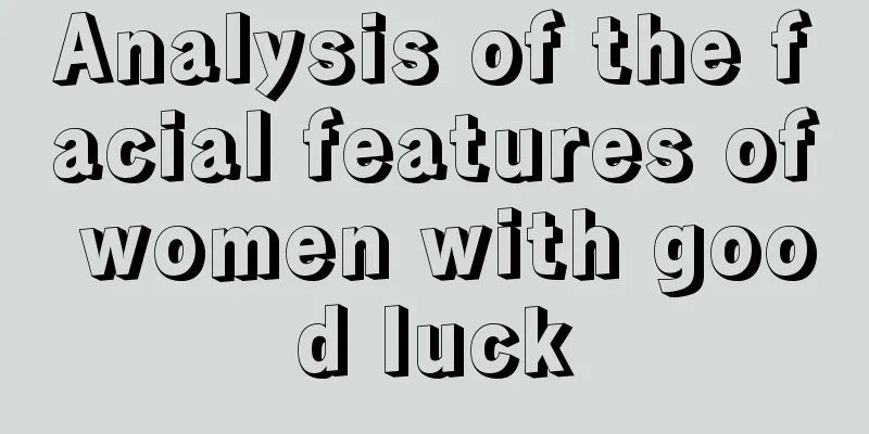 Analysis of the facial features of women with good luck