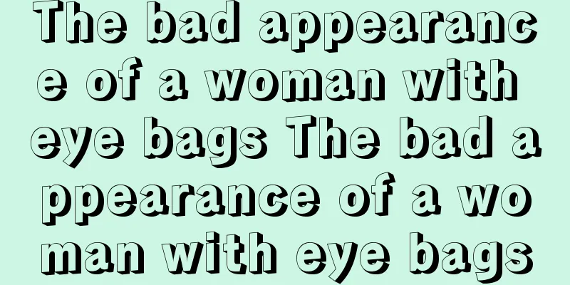 The bad appearance of a woman with eye bags The bad appearance of a woman with eye bags