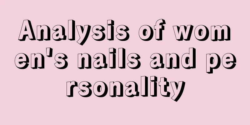 Analysis of women's nails and personality