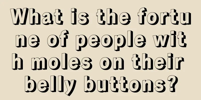 What is the fortune of people with moles on their belly buttons?