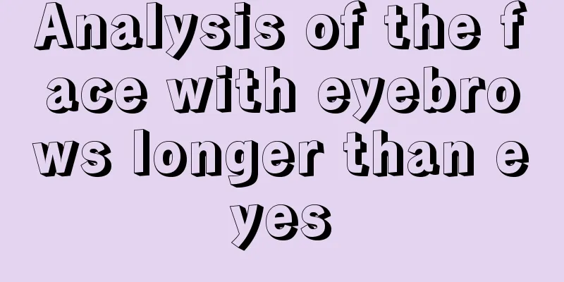 Analysis of the face with eyebrows longer than eyes