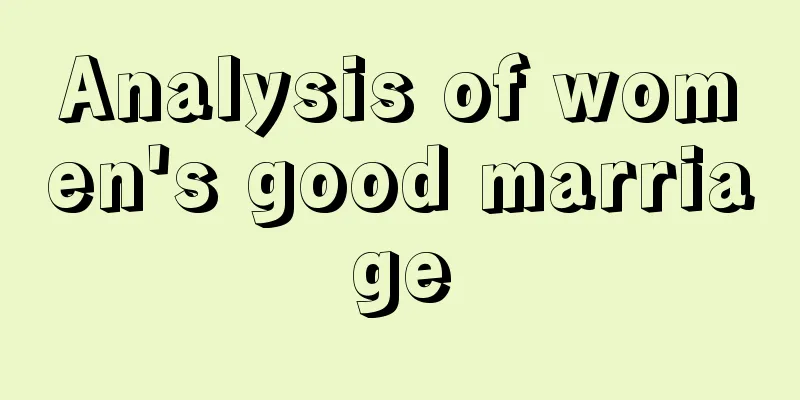 Analysis of women's good marriage