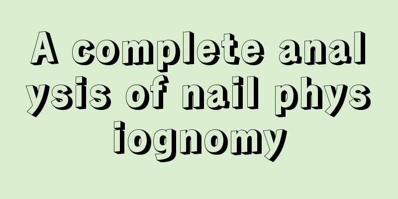 A complete analysis of nail physiognomy