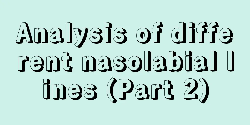 Analysis of different nasolabial lines (Part 2)