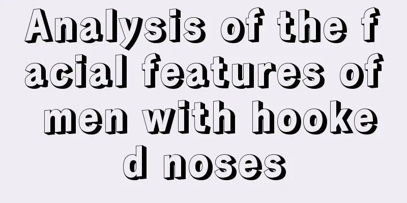Analysis of the facial features of men with hooked noses