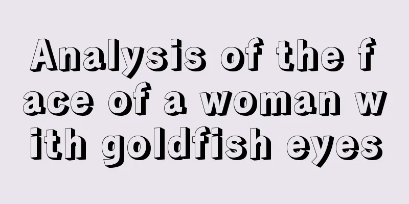 Analysis of the face of a woman with goldfish eyes