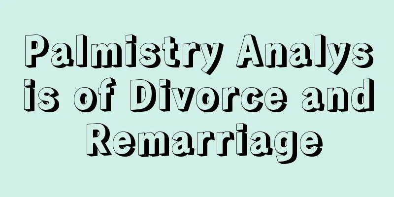 Palmistry Analysis of Divorce and Remarriage