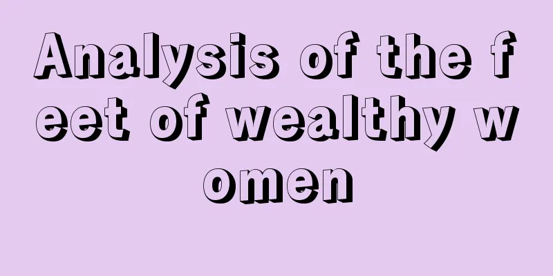 Analysis of the feet of wealthy women