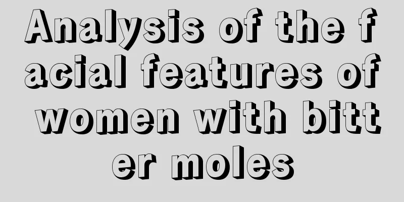 Analysis of the facial features of women with bitter moles