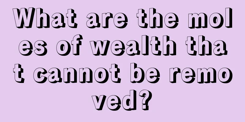 What are the moles of wealth that cannot be removed?