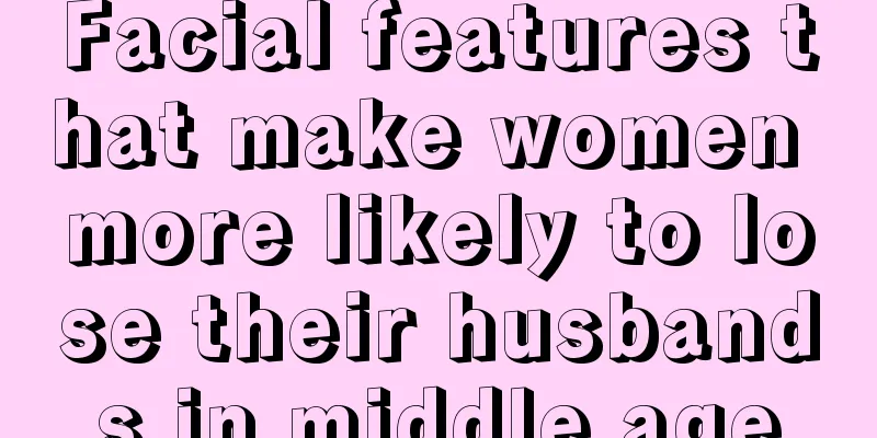Facial features that make women more likely to lose their husbands in middle age
