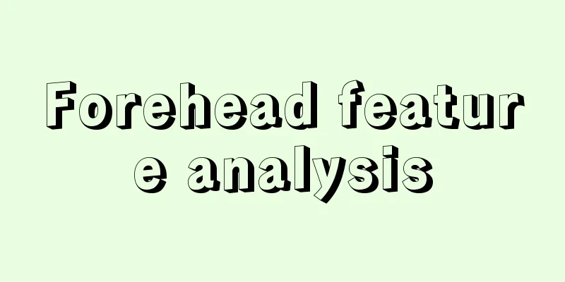 Forehead feature analysis