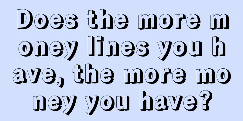 Does the more money lines you have, the more money you have?
