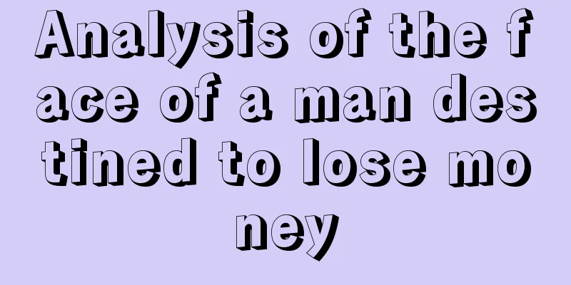 Analysis of the face of a man destined to lose money