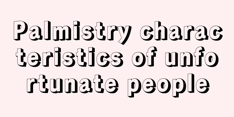 Palmistry characteristics of unfortunate people