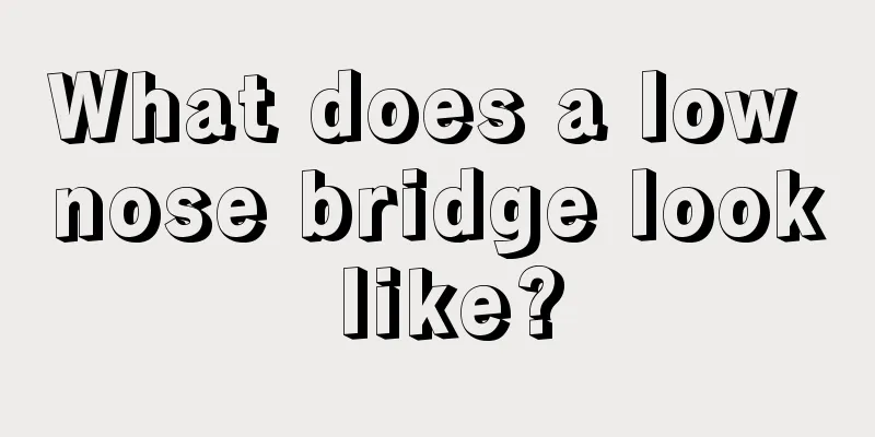 What does a low nose bridge look like?