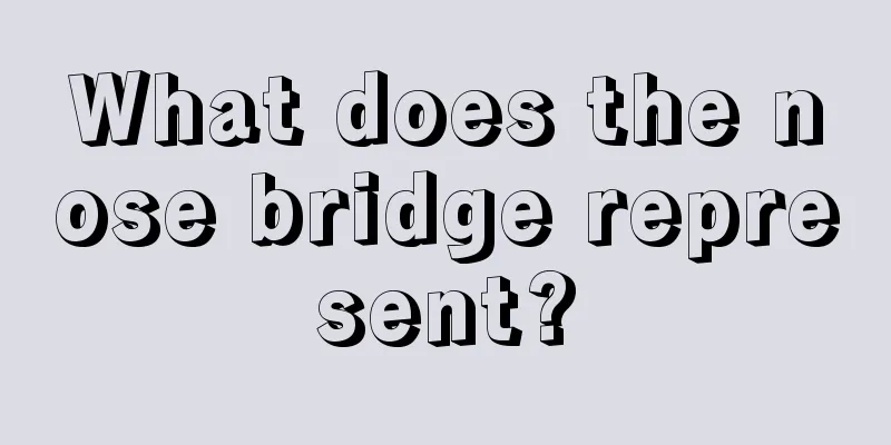 What does the nose bridge represent?