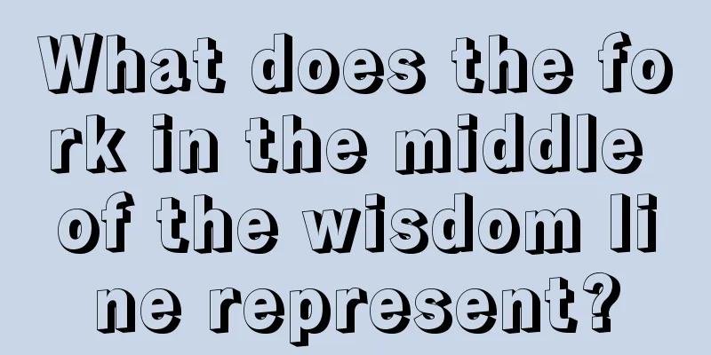 What does the fork in the middle of the wisdom line represent?