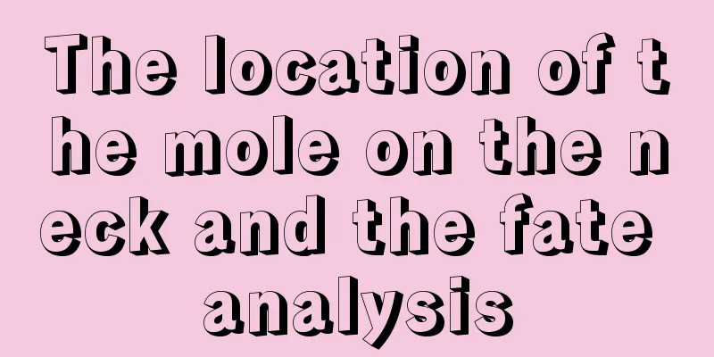 The location of the mole on the neck and the fate analysis