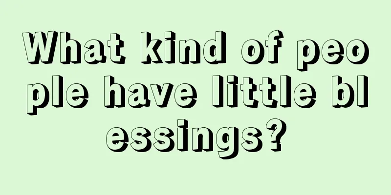 What kind of people have little blessings?