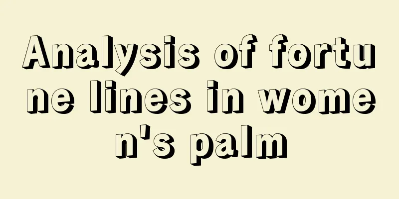 Analysis of fortune lines in women's palm