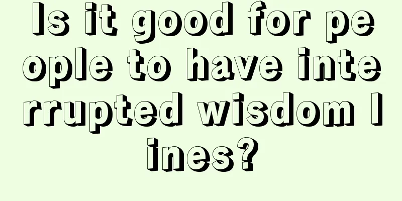 Is it good for people to have interrupted wisdom lines?