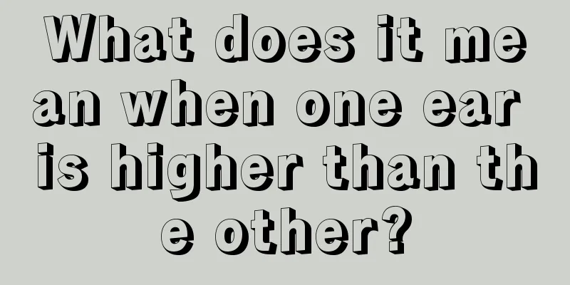 What does it mean when one ear is higher than the other?