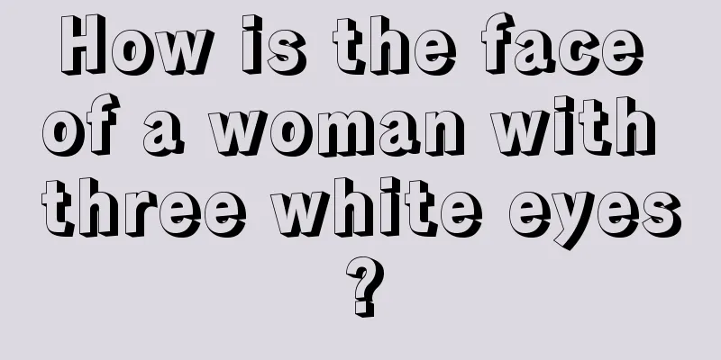 How is the face of a woman with three white eyes?