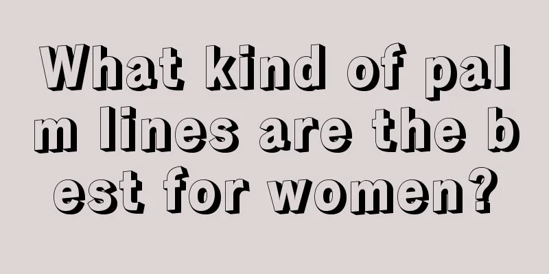What kind of palm lines are the best for women?