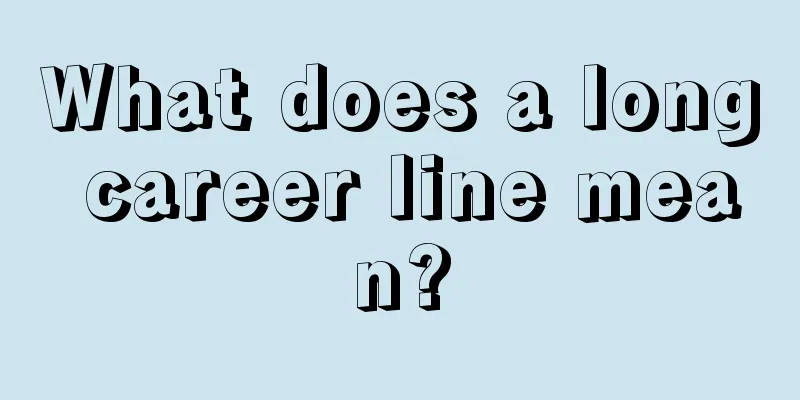 What does a long career line mean?