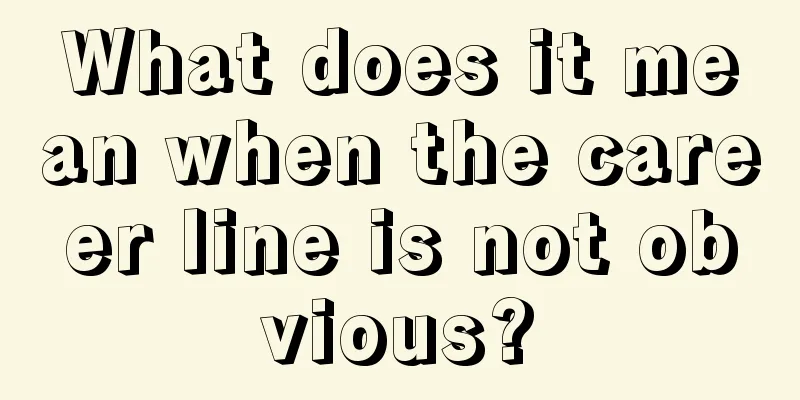 What does it mean when the career line is not obvious?