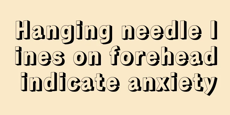 Hanging needle lines on forehead indicate anxiety