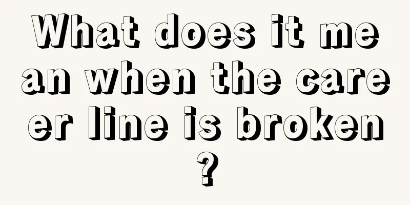 What does it mean when the career line is broken?