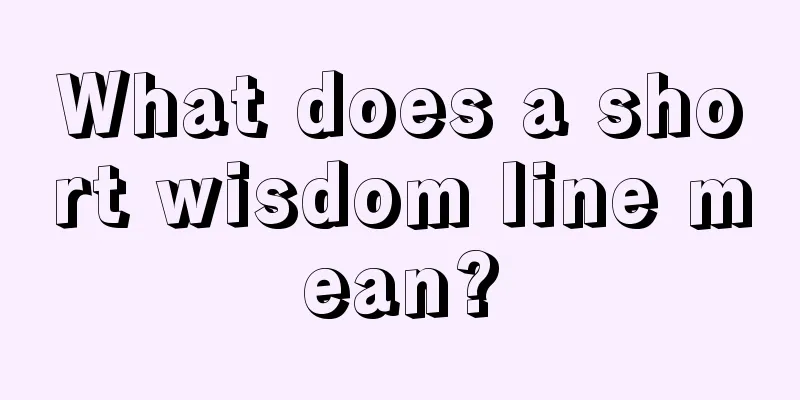 What does a short wisdom line mean?