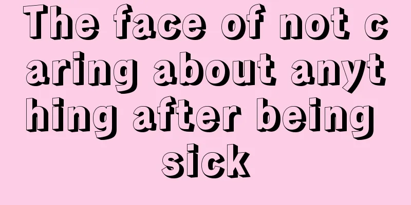 The face of not caring about anything after being sick