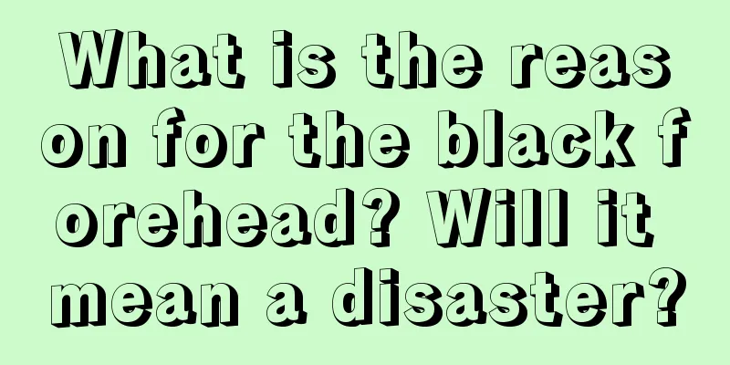 What is the reason for the black forehead? Will it mean a disaster?