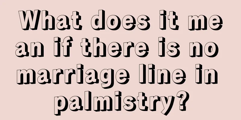 What does it mean if there is no marriage line in palmistry?