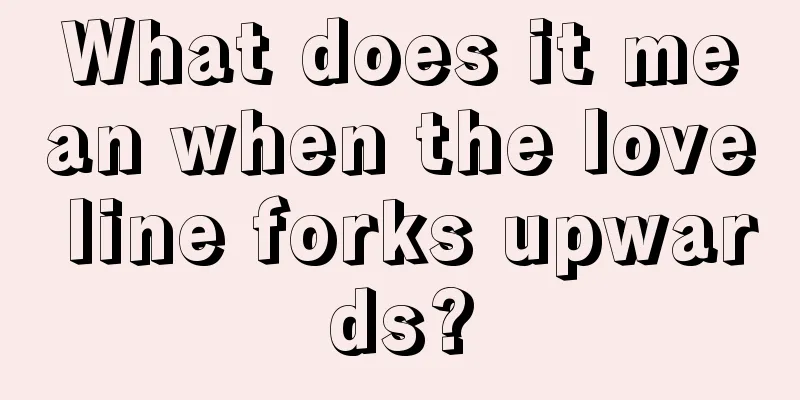 What does it mean when the love line forks upwards?