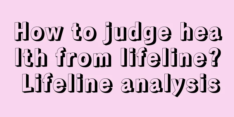 How to judge health from lifeline? Lifeline analysis