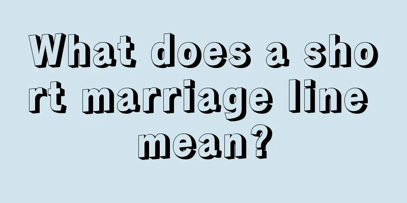 What does a short marriage line mean?