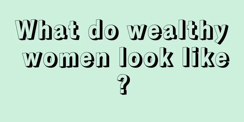 What do wealthy women look like?