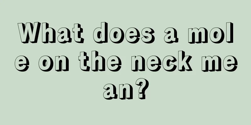 What does a mole on the neck mean?
