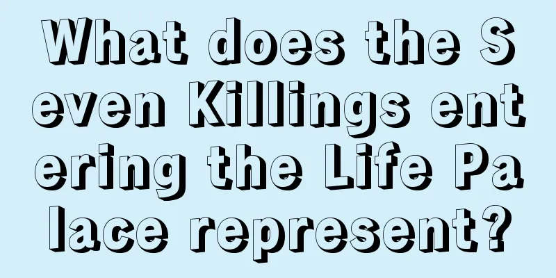 What does the Seven Killings entering the Life Palace represent?